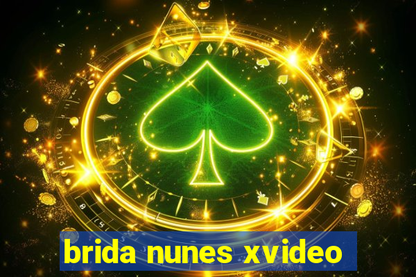 brida nunes xvideo